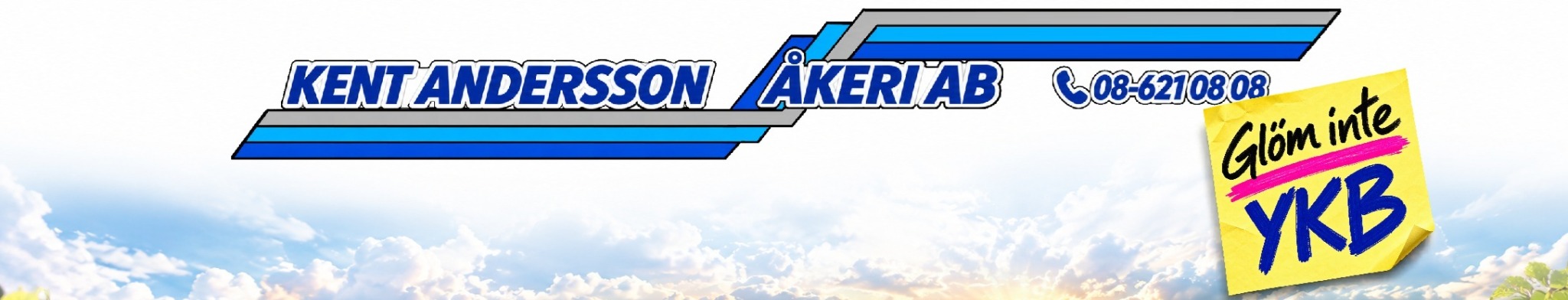 Kent Anderssons Åkeri AB – Glöm inte YKB